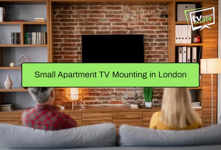 small apartment tv mounting in London made simple with proven techniques. Trust experts for a neat, safe, and space-saving wall mount installation.