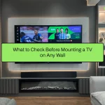 What to Check Before Mounting a TV on Any Wall?